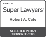 Mediator Robert A. "Bob" Cole selected to 2021 Florida Super Lawyers