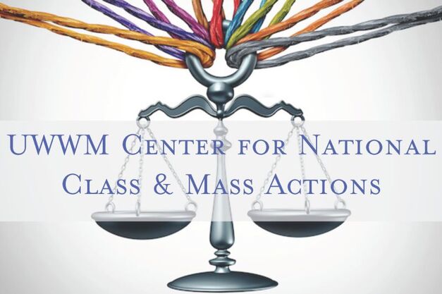 UWWM Center for Class & Mass Actions