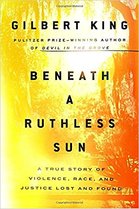 Cover of "Beneath a Ruthless Sun" (Riverhead Books, an imprint of Penguin Random House LLC, 2018) as shown on Amazon.com. Mediator Dick Graham, then a young lawyer, plays a pivotal role in this new story.